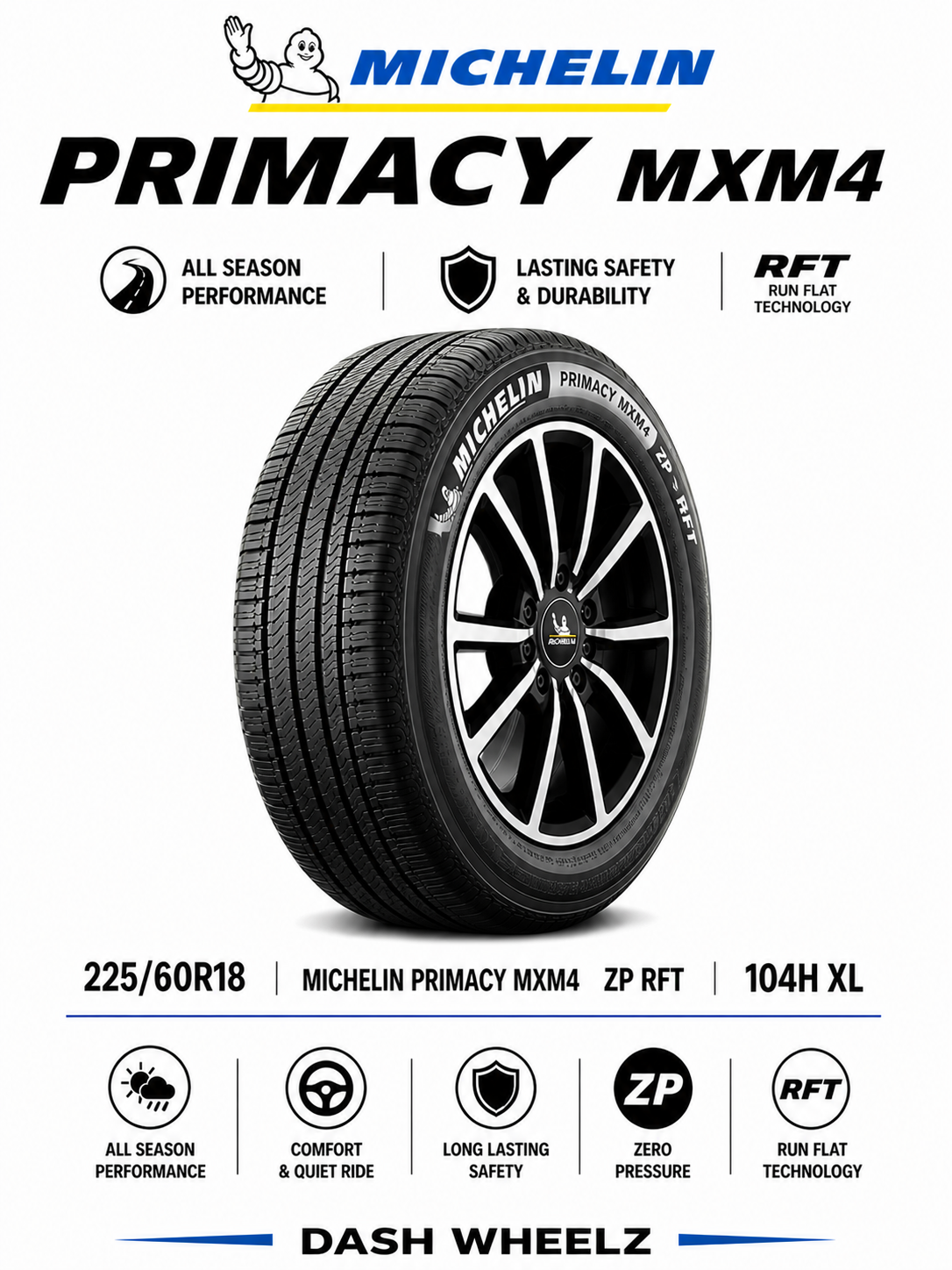225/60R18 MICHELIN PRIMACY MXM4 ZP RFT 104H XL