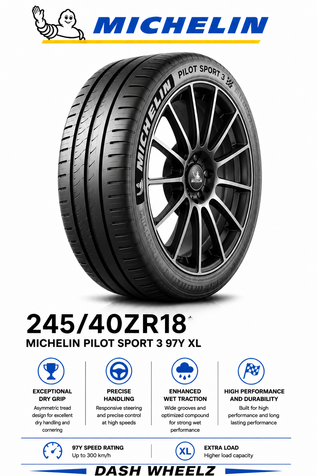 245/40ZR18 MICHELIN PILOT SPORT 3 97Y XL