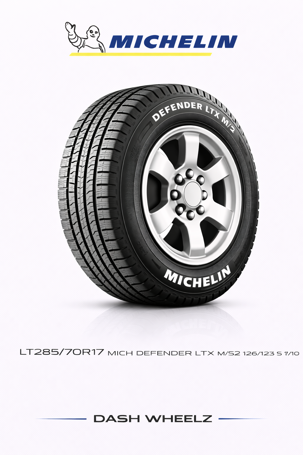LT285/70R17 MICH DEFENDER LTX MS2 126/123 S E/10